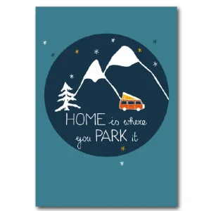 Ansichtkaart Home is where you park it
