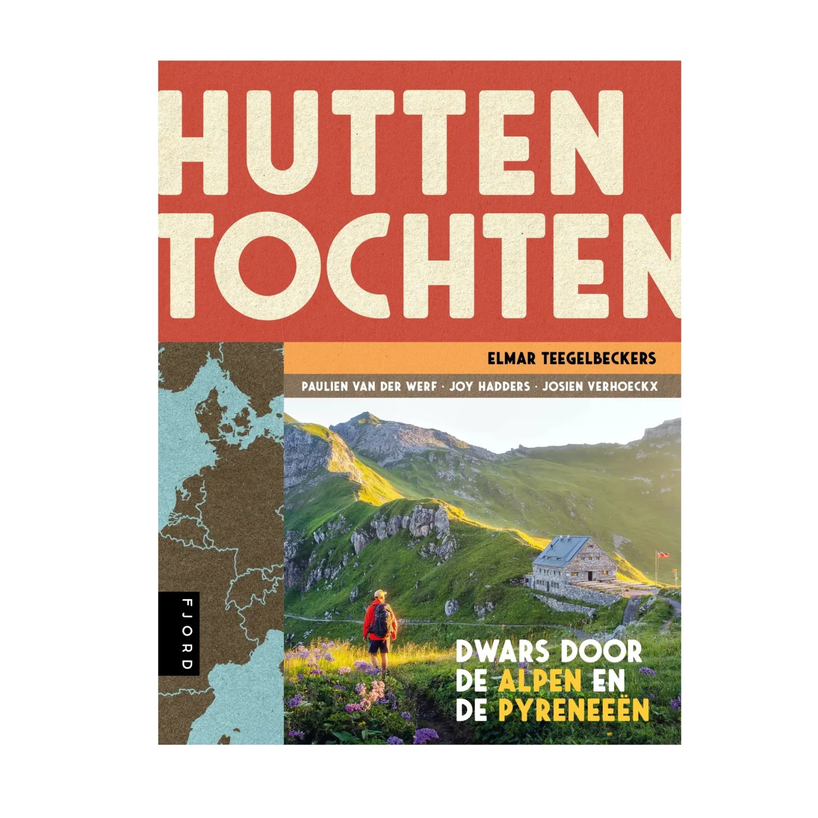 Huttentochten Dwars door de Alpen en de Pyreneeën